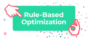 rule based optimization