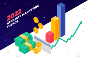 Affiliate marketing trends 2022, graphs with positive trend, money